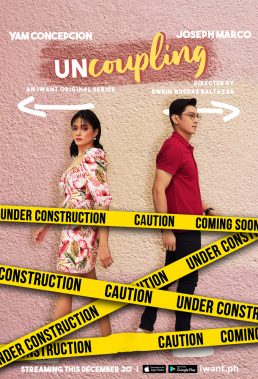 Uncoupling (PH) (2019) - Philippine Teleserye - HD Streaming with English Subtitles