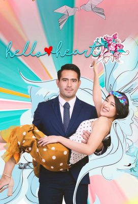Hello Heart (PH) (2021) - Philippine Series - HD Streaming with English Subtitles