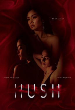 Hush - Season 1 - Philippine Series - HD Streaming with English Subtitles