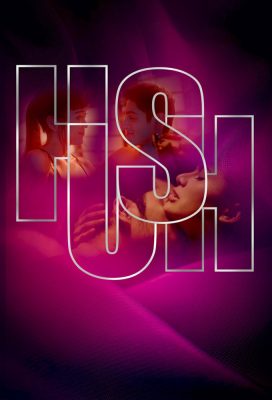 Hush - Season 3 - Philippine Series - HD Streaming with English Subtitles