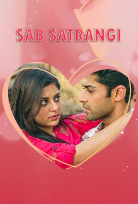 Sab Satrangi (2022) - Indian Serial - HD Streaming with English Subtitles 3