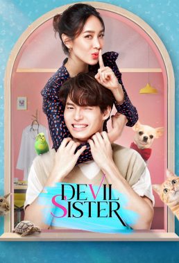 Devil Sister (2022) - Thai Lakorn - HD Streaming with English Subtitles