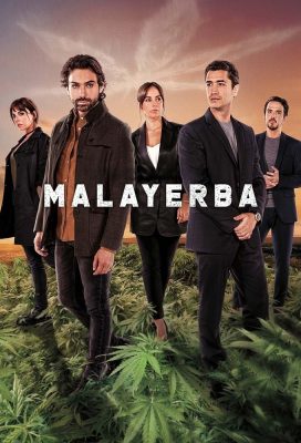 MalaYerba (2021) - Season 1 - Spanish Language Series - HD Streaming with English Subtitles