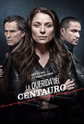 La Querida del Centauro (Prisoners of Love) - Season 1 - Spanish Language Telenovela - HD Streaming with English Subtitles