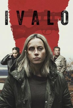 Ivalo (Arctic Circle) - Season 2 - Finnish-German Series - HD Streaming with English Subtitles