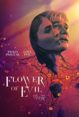 Flower of Evil (PH) (2022) - Philippine Series - HD Streaming with English Subtitles