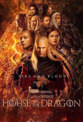 House of the Dragon (2022) - Season 1 - US Series - Best Quality HD Streaming