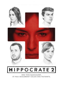 Hippocrate (Interns) - Season 2 - French Series - HD Streaming with English Subtitles