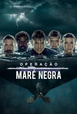 Operación Marea Negra (Operation Black Tide) - Season 1 - Spanish Series - HD Streaming with English Subtitles