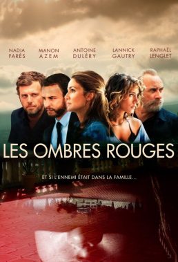 Les Ombres rouges (The Red Shadows) - Season 1 - French Series - HD Streaming with English Subtitles