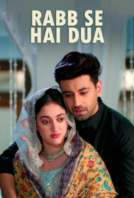Rabb Se Hai Dua (2022) - Indian Serial - HD Streaming with English Subtitles 2