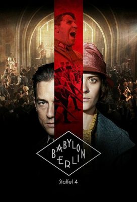 Babylon Berlin - Season 4 - German Series - HD Streaming with English Subtitles