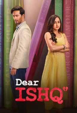 Dear Ishq (2022) - Indian Serial - HD Streaming with English Subtitles