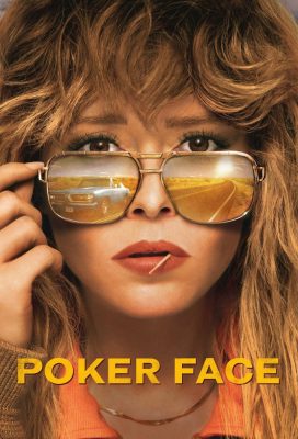 Poker Face (2023) - Season 1 - US Series - Best Quality HD Streaming