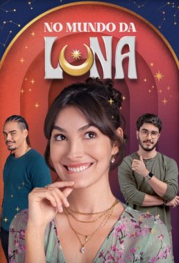 No Mundo da Luna (This is Luna) (2022) - Season 1 - Brazilian Series - HD Streaming with English Subtitles