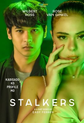 Stalkers (2023) - Philippine Series - HD Streaming with English Subtitles