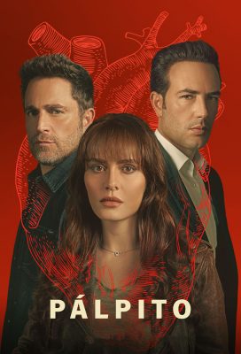 Pálpito (The Marked Heart) (2023) - Season 2 - Colombian Series - HD Streaming with English Subtitles