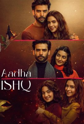Aadha Ishq - Indian Serial - HD Streaming with English Subtitles