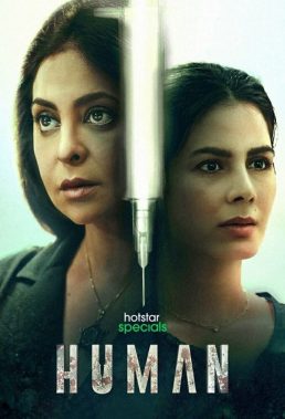 Human (2022) - Season 1 - Indian Series - HD Streaming with English Subtitles
