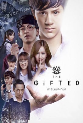 The Gifted (2018) - Thai Lakorn - HD Streaming with English Subtitles