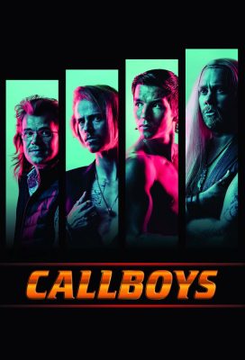 Callboys (2016) - Season 1 - Belgian Series - HD Streaming with English Subtitles