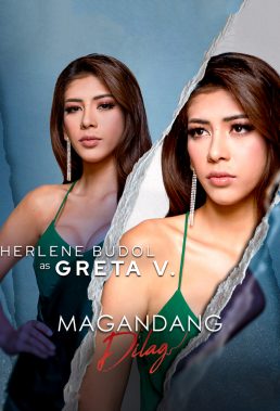 Magandang Dilag (Beautiful Splendor) (2023) - Philippine Teleserye - HD Streaming with English Subtitles