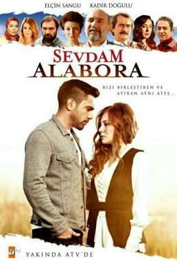 Sevdam Alabora (The Power of Love) - Turkish Series - HD Streaming with English Subtitles