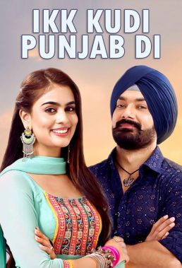 Ikk Kudi Punjab Di (2023) - Indian Serial - HD Streaming with English Subtitles 1