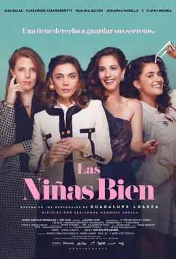 Las niñas bien (The Good Girls) (2018) - Mexican Movie - HD Streaming with English Subtitles