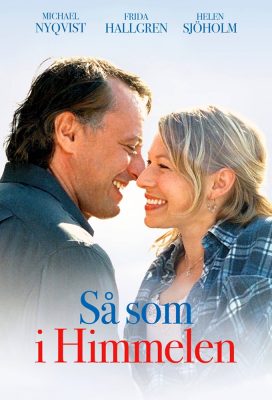 Så som i himmelen (As It Is In Heaven) (2004) - Swedish Movie - HD Streaming with English Subtitles
