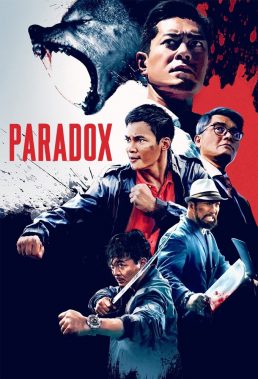 Paradox (2017) - Chinese-Hong Kong Movie - HD Streaming with English Subtitles