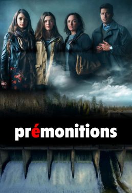 Prémonitions (2016) - Canadian Series - HD Streaming with English Subtitles