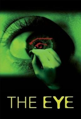 The Eye (2002) - Hong Kong-Singaporean Movie - HD Streaming with English Subtitles