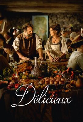 Délicieux (Delicious) (2021) - French Movie - HD Streaming with English Subtitles