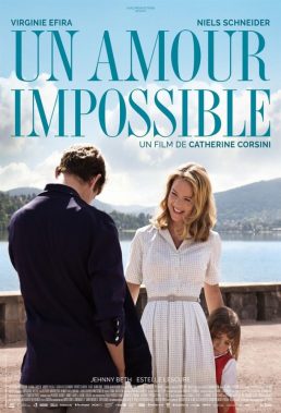 Un Amour impossible (An Impossible Love) (2018) - French Movie - HD Streaming with English Subtitles