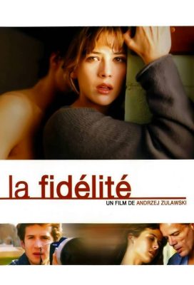 La Fidélité (Fidelity) (2000) - French Movie - HD Streaming with English Subtitles