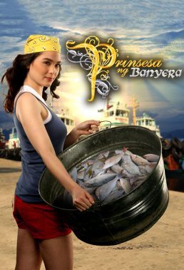 Prinsesa ng Banyera (Fish Port Princess) (2007) - Philippine Teleserye - HD Streaming with English Dubbing