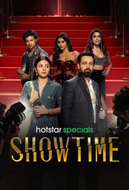 Showtime (2024) - Season 1 - Indian Series - HD Streaming with English Subtitles