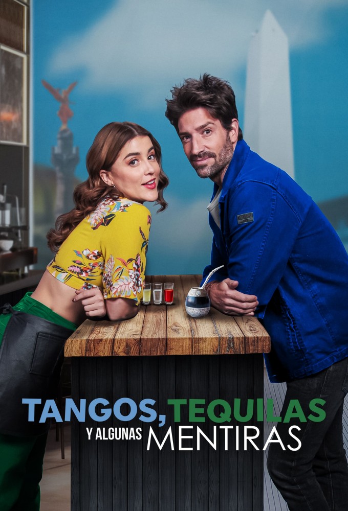 Tangos, tequilas y algunas mentiras (Tango, Tequila and Some Lies) (2023) - Mexican Movie - HD Streaming with English Subtitles