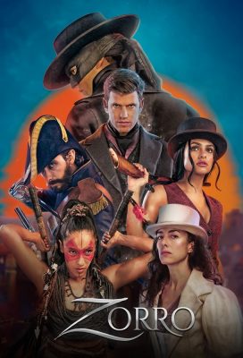 Zorro (2024) - Spanish Drama - HD Streaming with English Subtitles