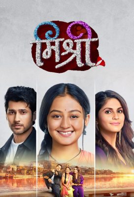 Mishri (2024) - Indian Serial - HD Streaming with English Subtitles