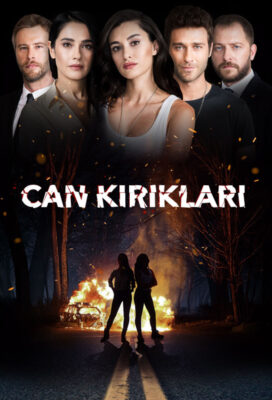 Can Kırıkları (Broken Lives) (2018) - Turkish Series - HD Streaming with English Subtitles