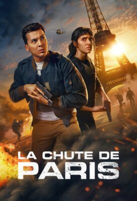 La Chute de Paris (Paris Has Fallen) (2024) - French Series - HD Streaming with English Subtitles