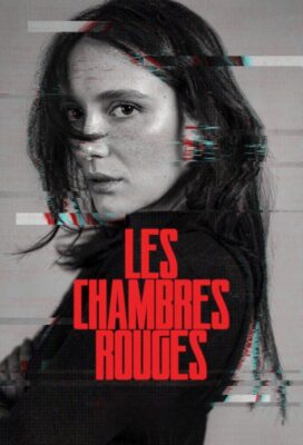 Les chambres rouges (Red Rooms) (2023) - French Movie - HD Streaming with English Subtitles