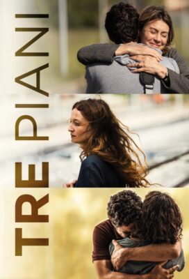 Tre piani (Three Floors) (2021) - Italian Movie - HD Streaming with English Subtitles