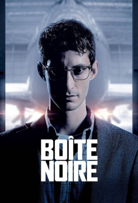 Boîte Noire (Black Box) (2021) - French Movie - HD Streaming with English Subtitles