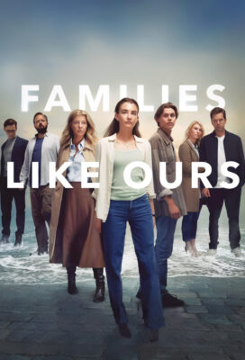 Familier som vores (Families Like Ours) - Danish Series - HD Streaming with English Subtitles