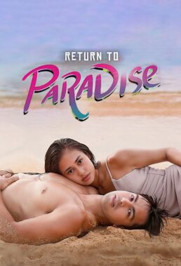 Return to Paradise (2022) - Philippine Teleserye - HD Streaming with English Subtitles