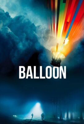 Balloon (2018) - German Movie - HD Streaming with English Subtitles