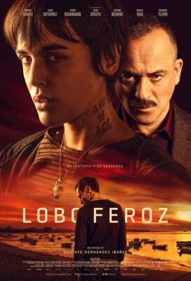 Lobo feroz (Ferocious Wolf) (2023) - Spanish Movie - HD Streaming with English Subtitles